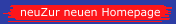 neuZur neuen Homepage